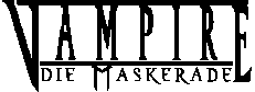 Vampire die Maskerade